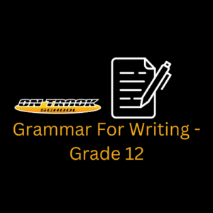 Grammar For Writing - Grade 12